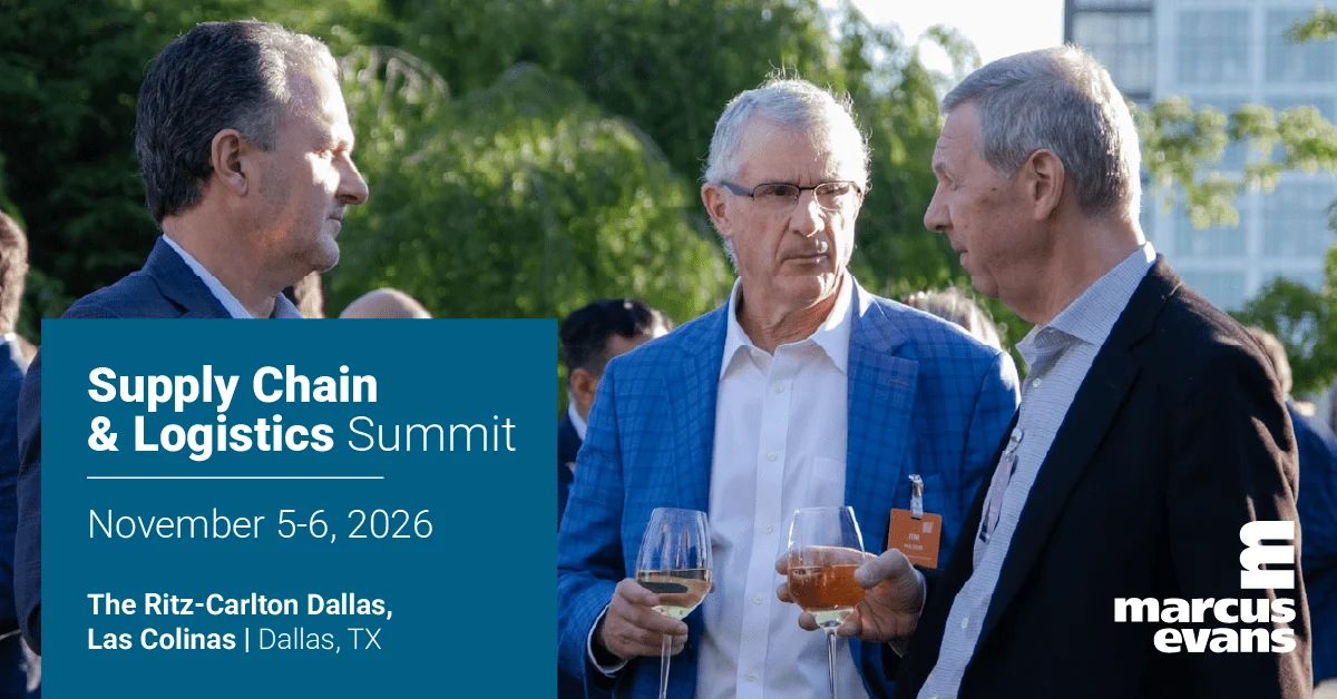 navigating-the-future-marcus-evans-unveils-high-stakes-2026-supply-chain-logistics-summit-in-dallas